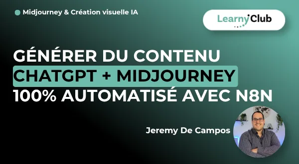 Générer du contenu ChatGPT + Midjourney 100% automatisé avec N8N