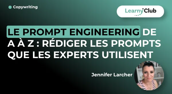 Le Prompt Engineering de A à Z