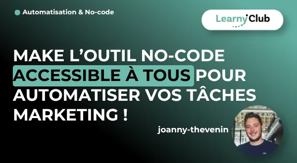 Make l'outil No-Code accessible à tous