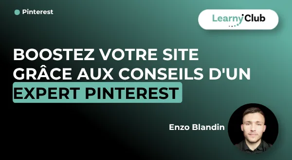 Boostez votre site grâce aux conseils d'un expert Pinterest